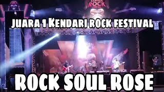 Download Lagu ROCK SOUL ROSE || JUARA 1 KENDARI ROCK FESTIVAL 2022 MP3