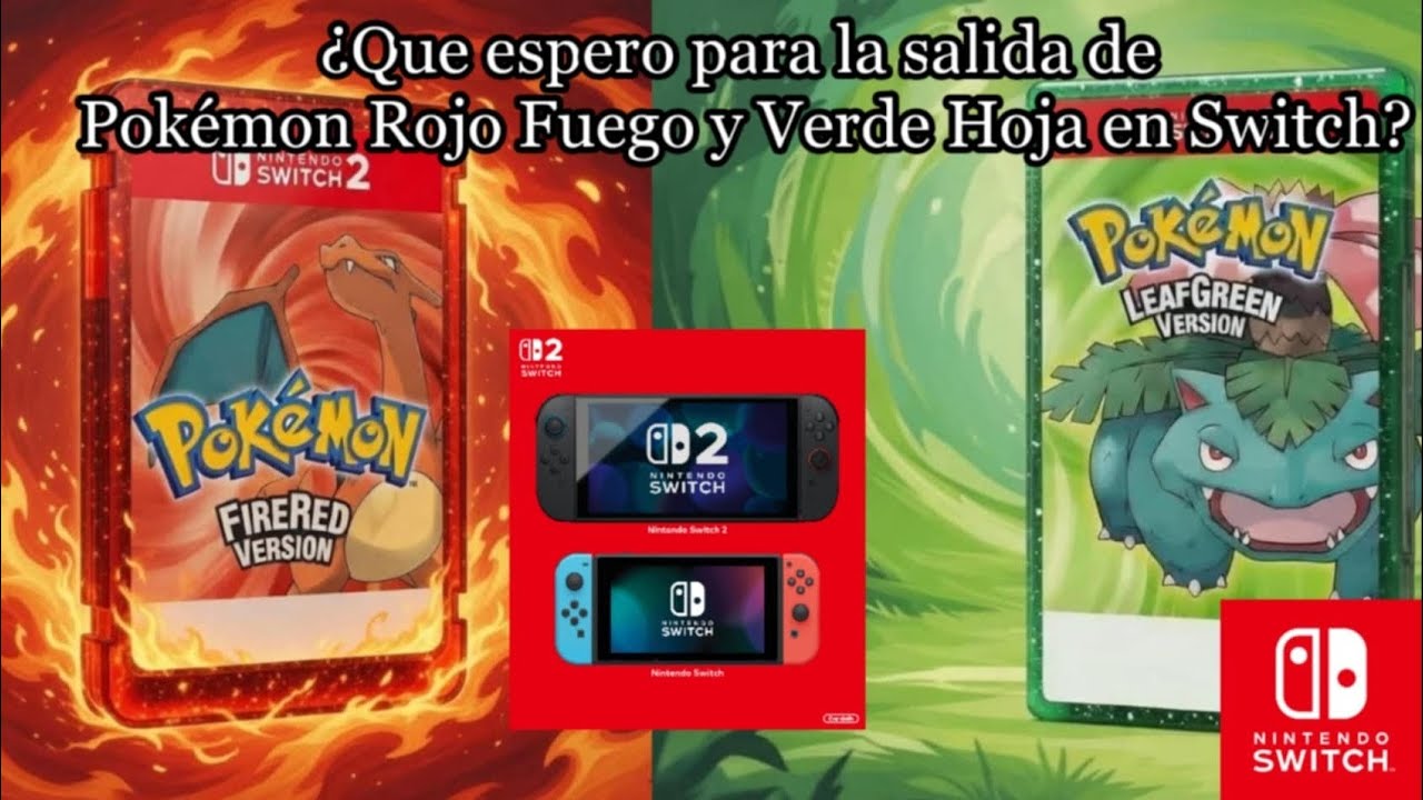 5 cosas que espero para la salida de Pokémon Rojo Fuego y Verde Hoja en Switch