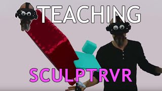 Teaching SculptrVR: Stretchable Boxes