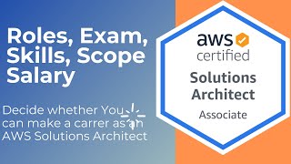 AWS Solutions Architect Associate | Exam, Certification, Roles, Salary, Scope, Is it for You? screenshot 3