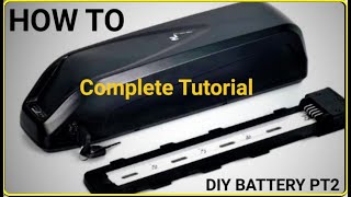 Complete Battery Build Tutorial - Start to Finish