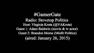 Stovetop Politics: Adam Baldwin #GamerGate Interview (Part 4 of 4)