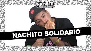 #NACHITOMERCENARIO | NOS PUSIMOS SOLIDARIOS Y ¿COMPRAMOS 40 BIG MAC PARA REGALAR?