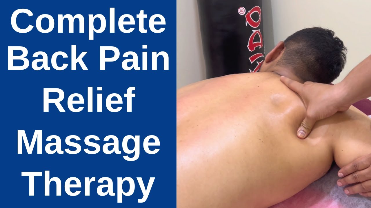 Back Pain Relief Massage Therapy | Sports Massage Therapy For Lowerback ...