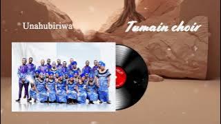 UNAHUBILIWA By Tumaini Choir E.A.C.T (  Audio ) 2025