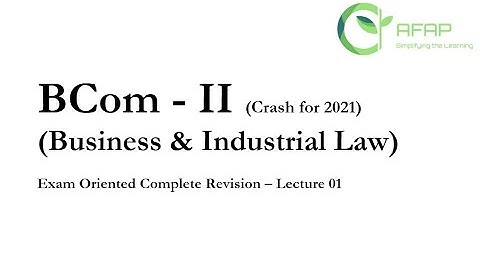 BCom Part II Business Law (Crash) Lecture 01