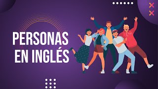  Cómo describir personas en INGLÉS fácil | Inglés Para Principiantes | Aprender Inglés