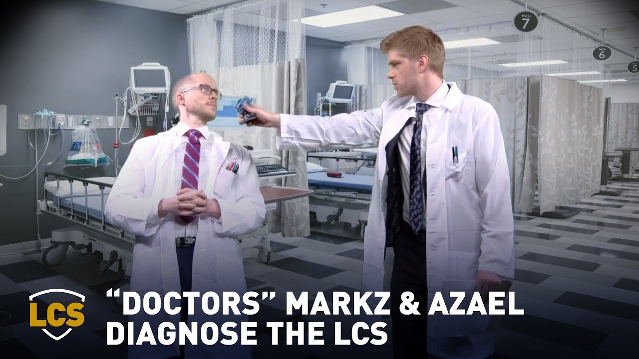 "Doctors" Markz and Azael diagnose the LCS