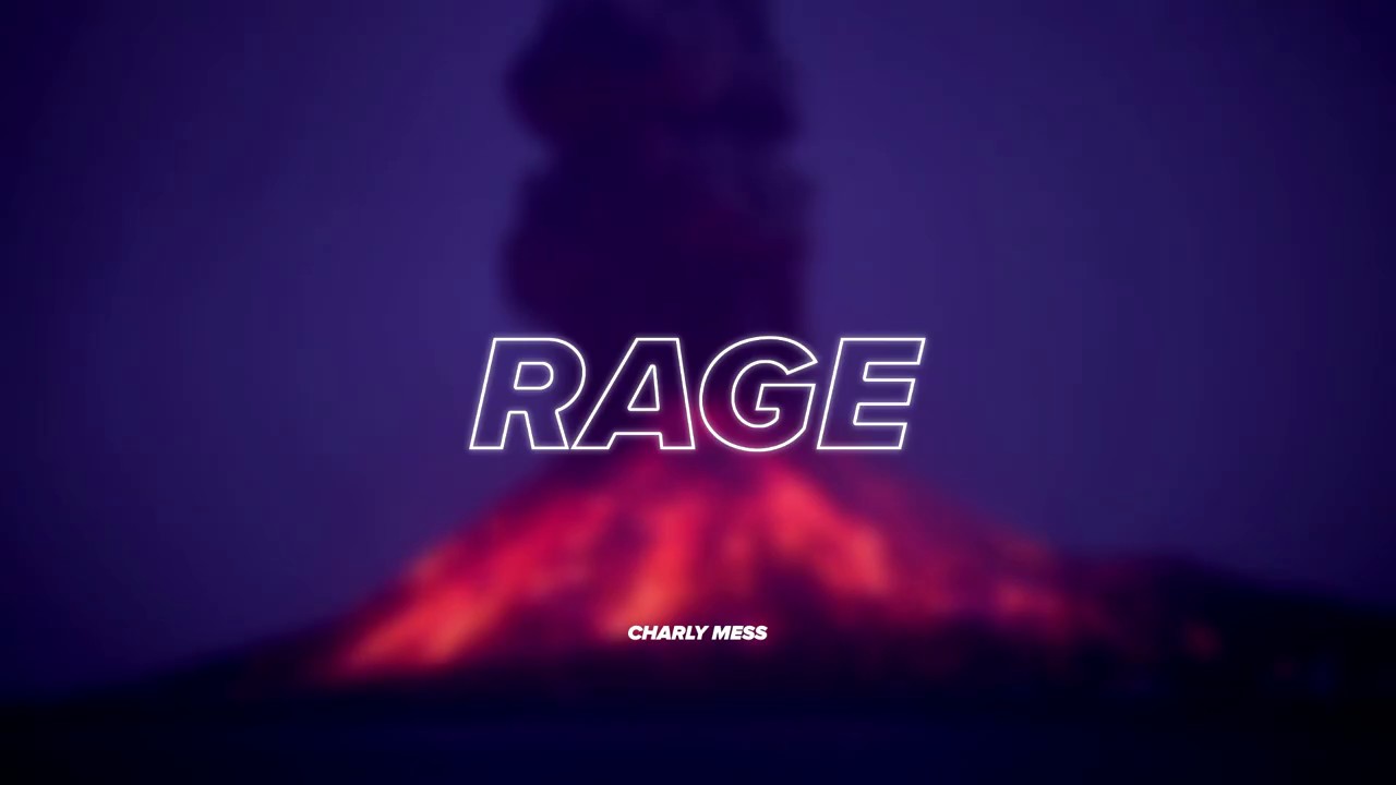Charly Mess - Rage