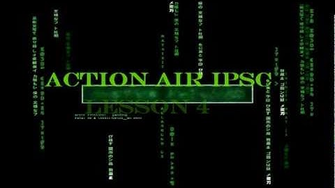 Action Air IPSC Lesson 4 [Follow Through]