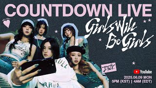 ITZY 'Girls Will Be Girls' COUNTDOWN LIVE
