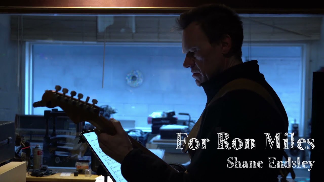 For Ron Miles - Shane Endsley