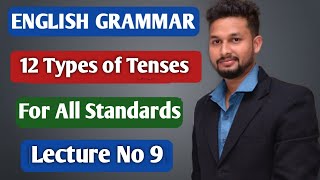 English Grammar 12 Types Of Tenses Lecture 9 Jr Tutorials