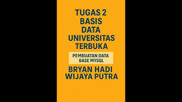Tugas 2 basis data MySQL/MariaDB yang ada dalam paket aplikasi XAMPP
