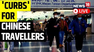 Covid-19 News Updates | Restrictions For Travelers From China | Covid Restrictions | News18 Live