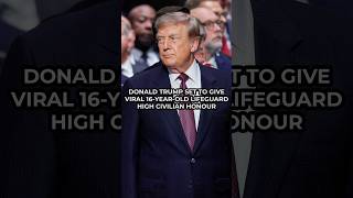 Donald Trump set to award viral 16-year-old "HIGH CIVILIAN HONOUR"