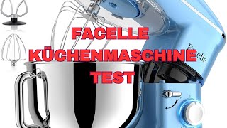 Facelle Küchenmaschine Test