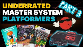 UNDERRATED Master System Platformers!