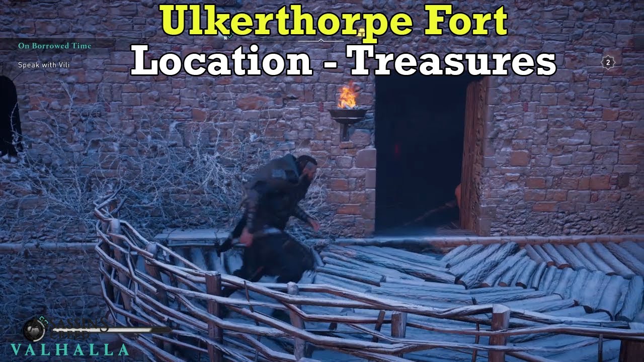 Assassin’s Creed Valhalla: Ulkerthorpe Fort Location - Treasure