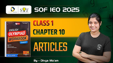 Class 1 English Olympiad | Chapter 10 - Atricles | English Olympiad Class