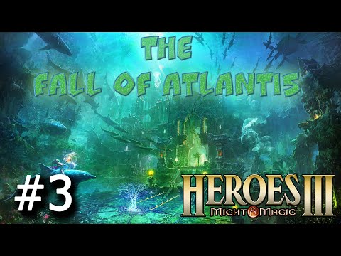 Heroes 3 [SOD] ► Карта u0022The Fall of Atlantisu0022, часть 3 - ФИНАЛ