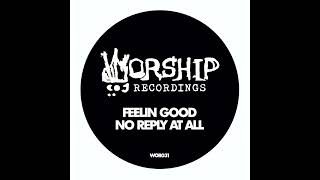 Rob Paine Lady Alma - No Reply At All