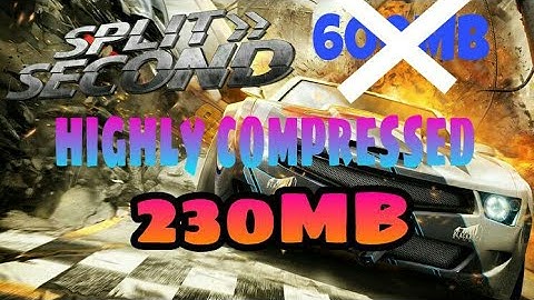 [230MB] Download Split second velocity  highly compressed for android