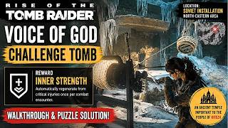 Rise of the Tomb Raider – Voice of God Tomb Guide & Puzzle Solution