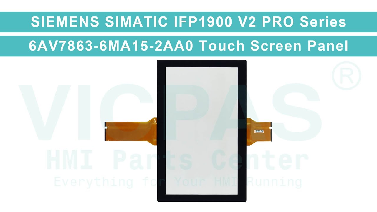 SIMATIC IFP1900 V2 PRO 19" multi-touch display Series 6AV7863-6MA15-2AA0 Touch Digitizer Glass