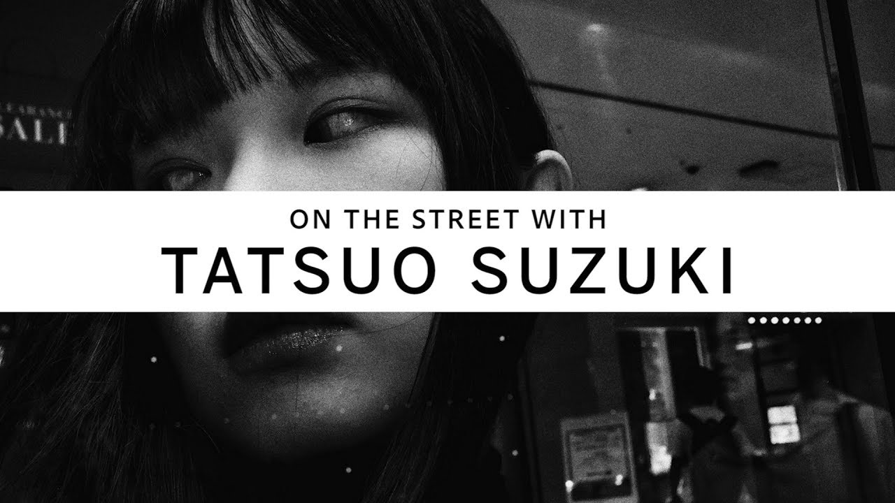 On The Street With 002 Tatsuo Suzuki Youtube
