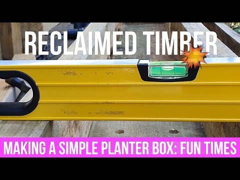 Making a simple planter box from timber recycled from other old planter