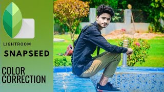 Snapseed, lightRoom Color Correction Tutorial 2018, For Begginer Photo Editing Best App screenshot 2