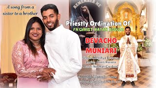 Devacho Muniari Melishya Dsouza Priestly Ordination Of Fr. Christ Rayan Dsouza