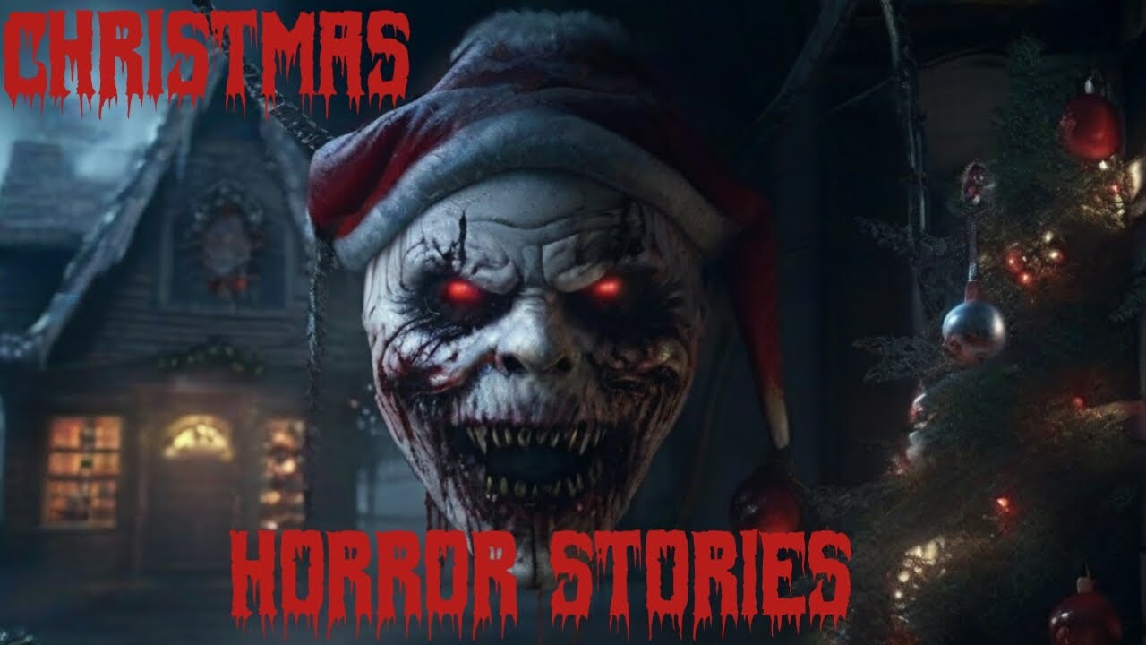 Real Christmas Horror Stories that are Sure to Scare You - YouTube