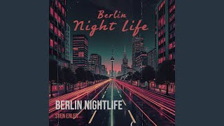 Berlin Nightlife
