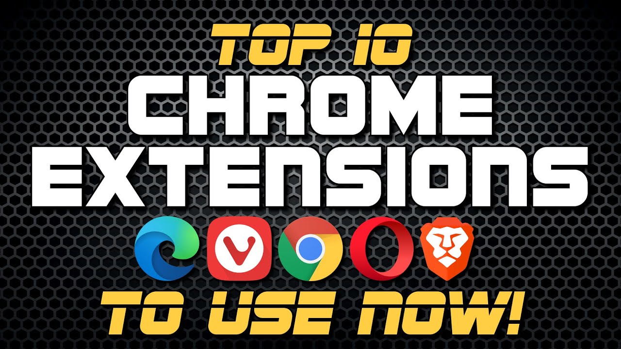 Top 10 Best Chrome Extensions to Use in 2022! - youtube