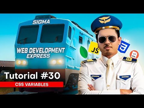 CSS+Variables+ +Sigma+Web+Development+Course+ +Tutorial+#30 opening ...