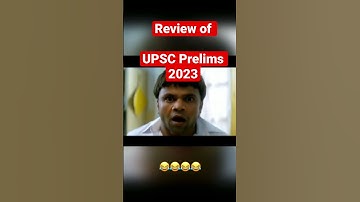 UPSC Prelims 2023 Review #upsc #motivation #funny #ytshort #upscmotivation