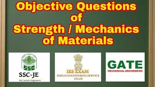 Objective questions of Strength of Materials/ Mechanics of Materials, Mechanical Engineering