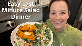 Short on time? Try this last minute salad dinner | Making a quick dinner with a bagged salad