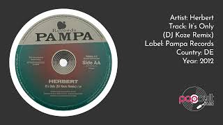 Herbert - It's Only (DJ Koze Remix)