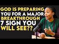 😱 Ex-Witch Reveals: 7 Signs GOD Is About To Release Your MAJOR Breakthrough!