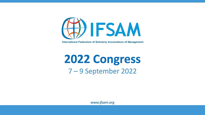 2022 IFSAM Congress: Technology, Change, and the Future of Higher Education in Management