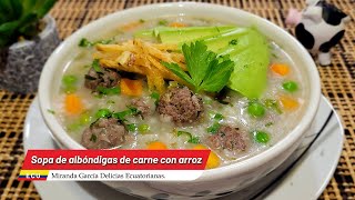 🍲SOPA DE ALBÓNDIGAS DE CARNE CON ARROZ❤️ by Miranda García Delicias Ecuatorianas 1,972 views 2 weeks ago 8 minutes, 17 seconds