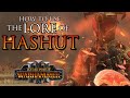 Lore of HASHUT Magic Guide! - Warhammer 3