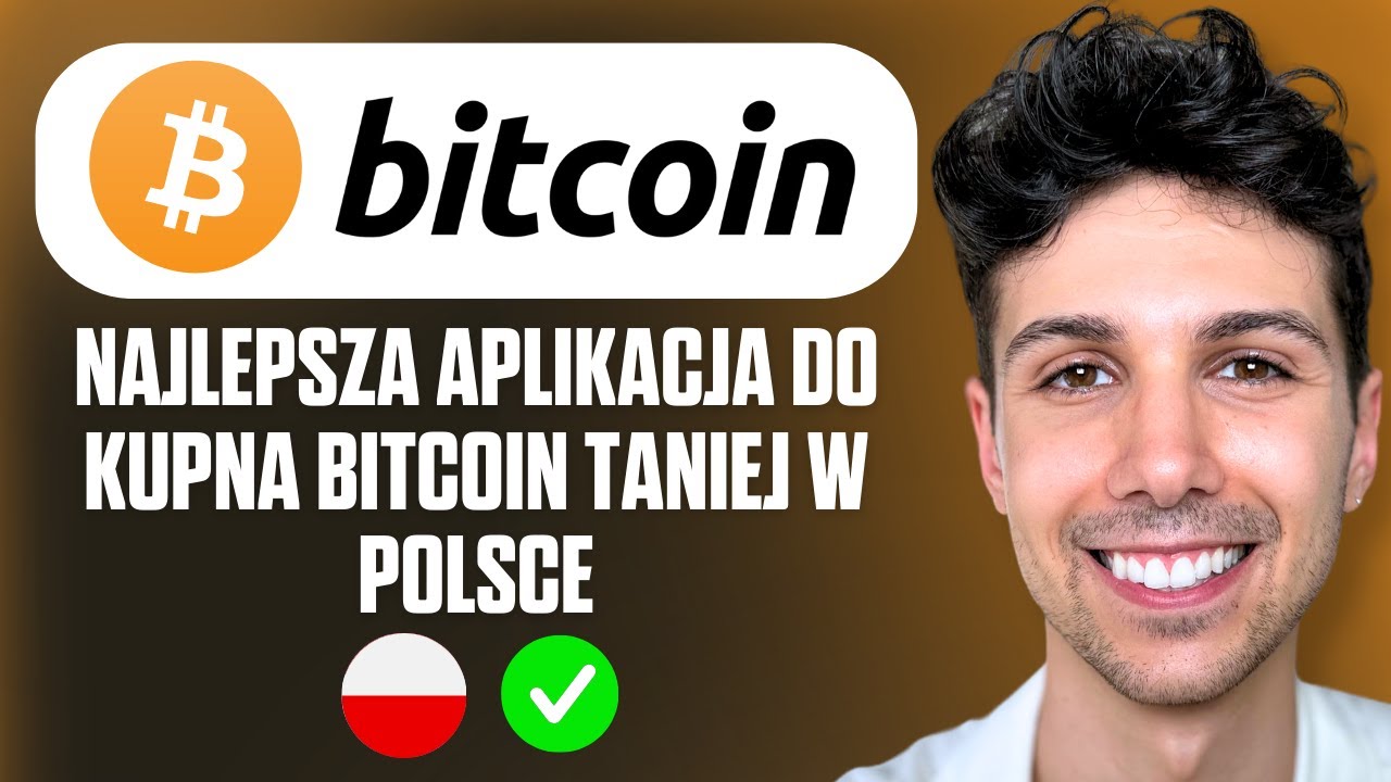 Najlepsza aplikacja do kupna Bitcoin taniej w Polsce - Poradnik 2026 -  YouTube