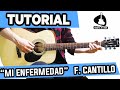 Como tocar MI ENFERMEDAD en Guitarra  FABIANA CANTILO! Tutorial FÁCIL!! (Calamaro Los Rodriguez)