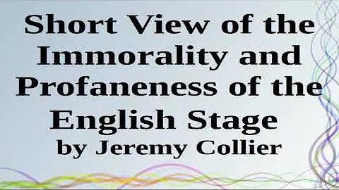 Short View of the Immorality and Profaneness of th...