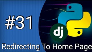 Redirect To Home Page #31 | E-commerce Website | Python Django Tutorial In Hindi