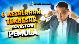 6 Kesalahan Terbesar Investor Pemula